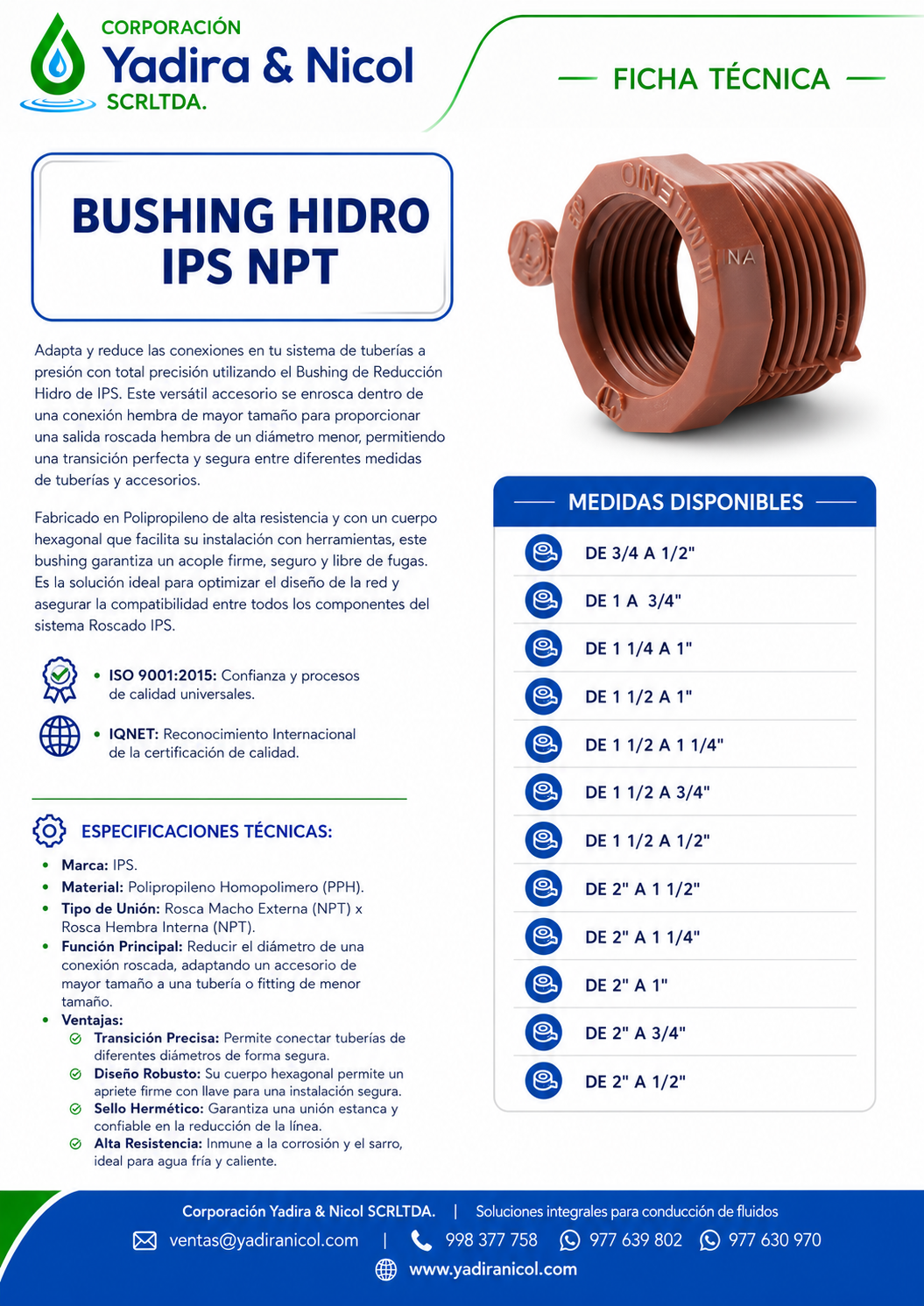 REDUCCIÓN BUSHING CON ROSCA HIDRO PPH IPS