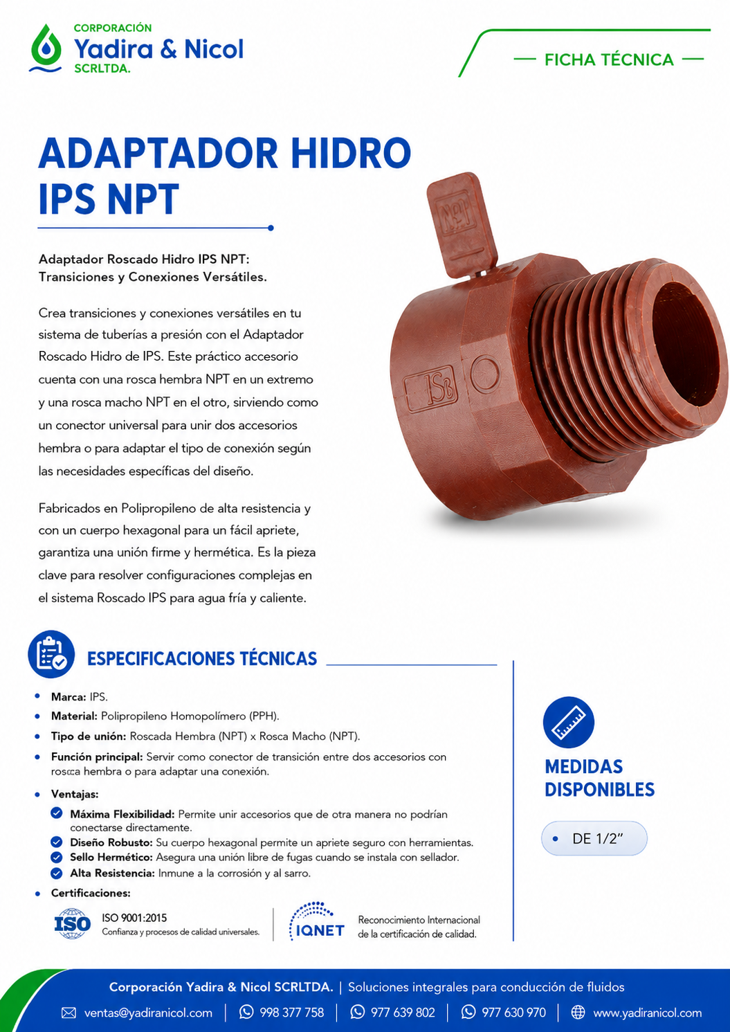 ADAPTADOR CON ROSCA HIDRO PPH IPS